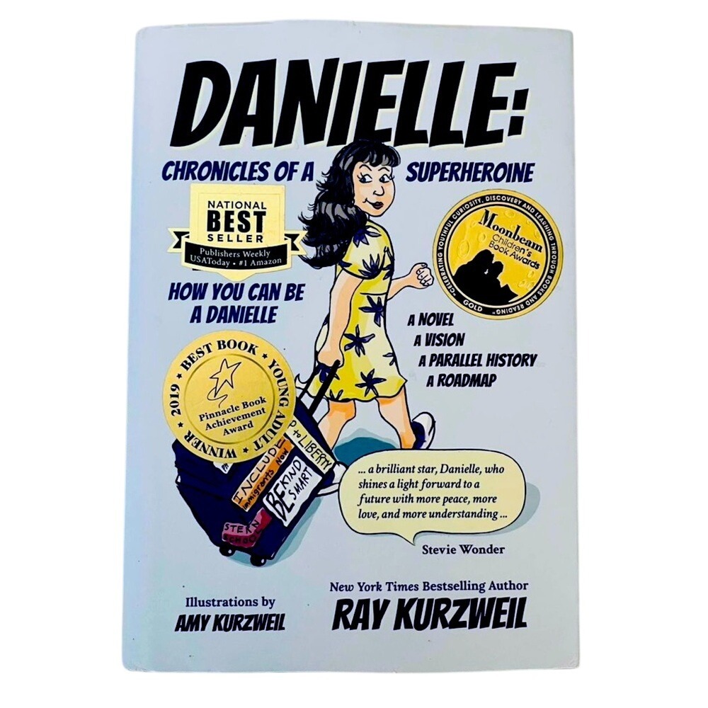 Danielle Chronicles of a Superhero Hard Cover Book by Ray Kurzweil‎